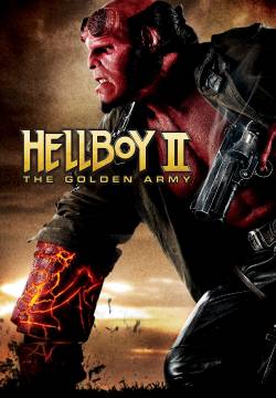 Hellboy 2: The Golden Army (2008)