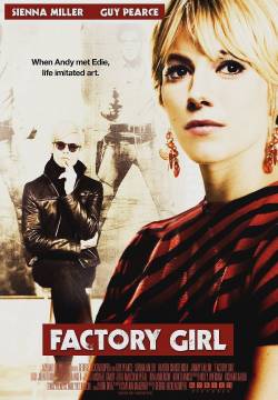 Factory Girl - La Vita Segreta Di Andy Warhol (2006)