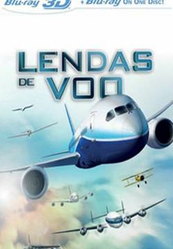IMAX  - Legends of Flight (2010)