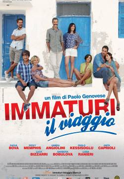 Immaturi - Il viaggio (2012)