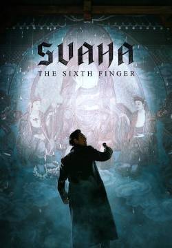 Svaha: The Sixth Finger (2019)