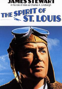The Spirit of St. Louis - L'aquila solitaria (1957)