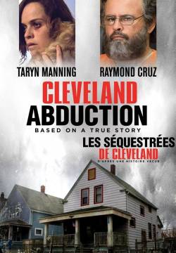 Cleveland Abduction - Il mostro di Cleveland (2015)