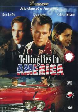 Telling Lies in America - Un mito da infrangere (1997)